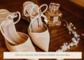 How to Choose the Perfect Bridal Accessories